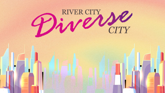 River City, Diverse City